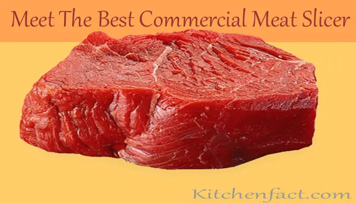 best commercial meat slicer