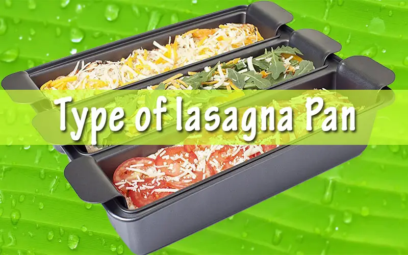 best-type-of-pan-for-lasagna pan