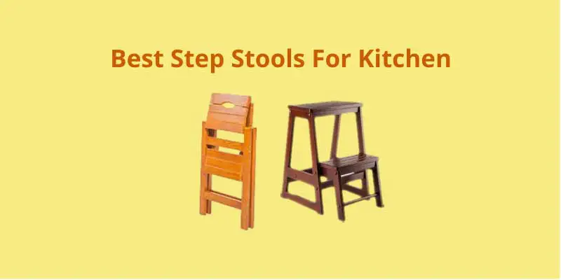 Best Step Stools For Kitchen