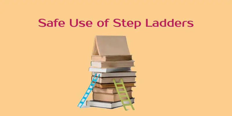 Safe Use Of Step Ladders