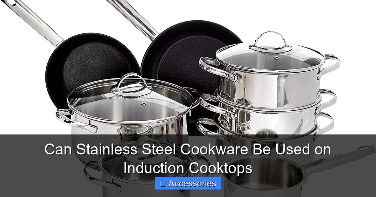 Can Stainless Steel Cookware Be Used on Induction Cooktops