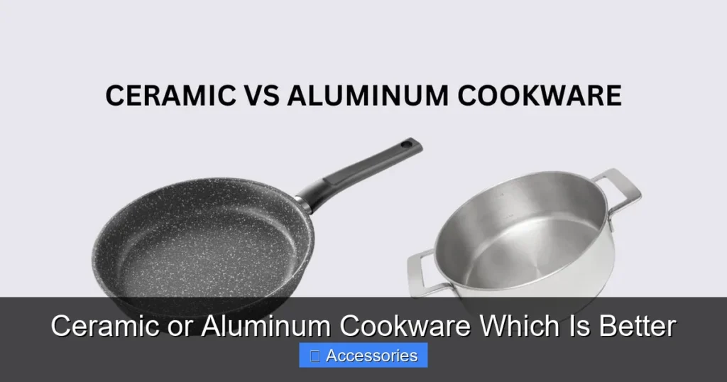 Ceramic or Aluminum Cookware Which Is Better