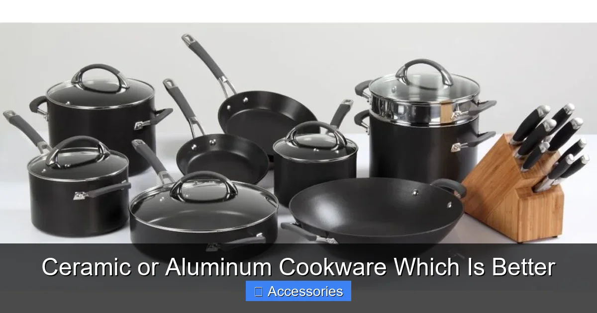 Ceramic or Aluminum Cookware Which Is Better