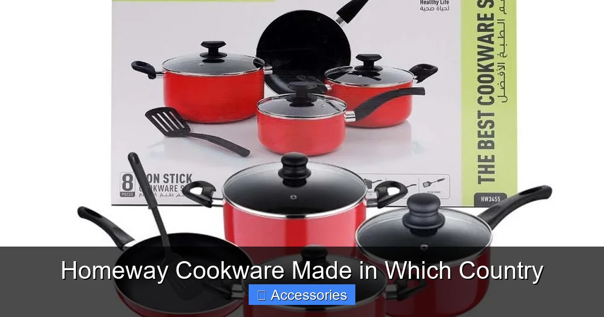 Homeway Cookware Made in Which Country