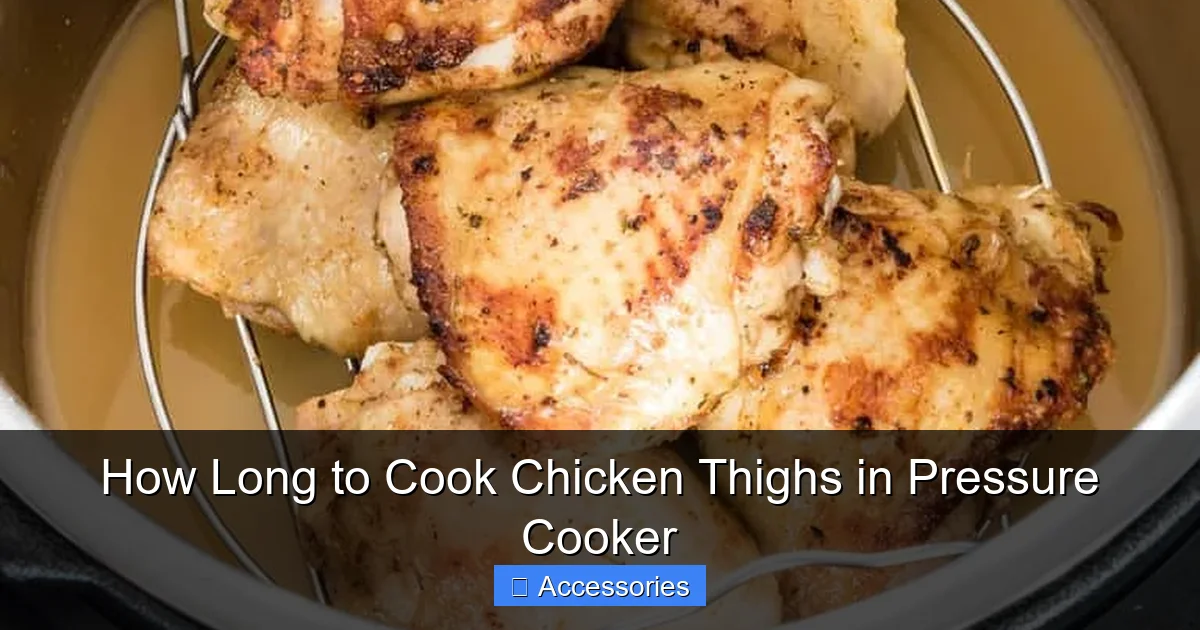 How Long to Cook Chicken Thighs in Pressure Cooker