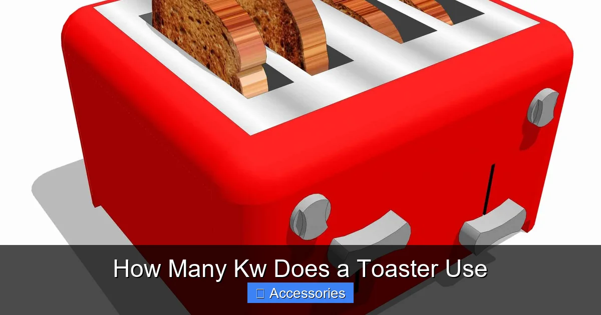 How Many Kw Does a Toaster Use