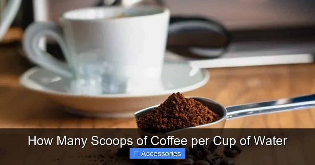 How Many Scoops of Coffee per Cup of Water
