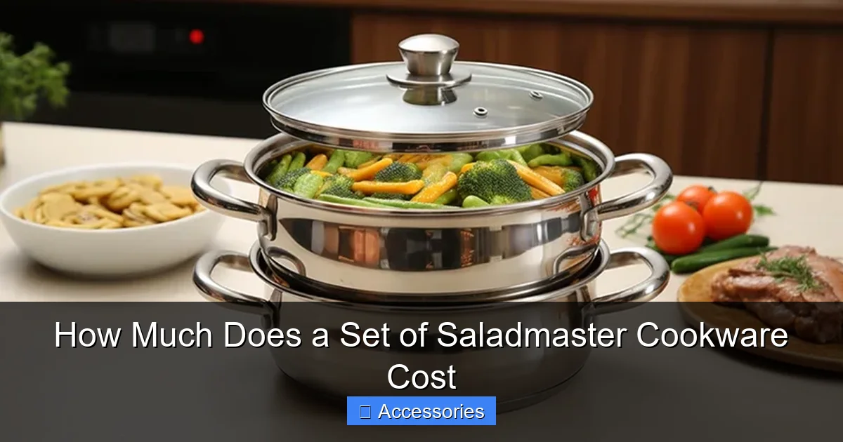 How Much Does a Set of Saladmaster Cookware Cost