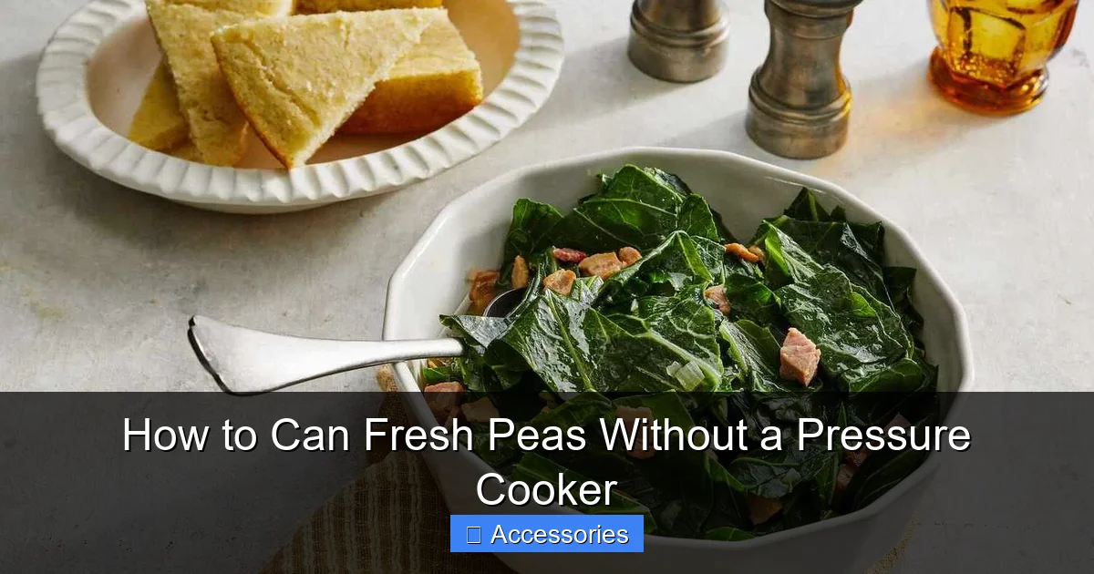 How to Can Fresh Peas Without a Pressure Cooker
