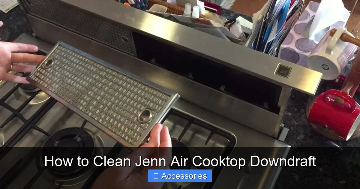 How to Clean Jenn Air Cooktop Downdraft