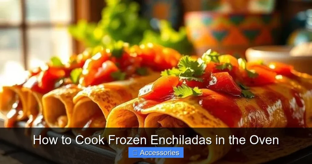 How to Cook Frozen Enchiladas in the Oven