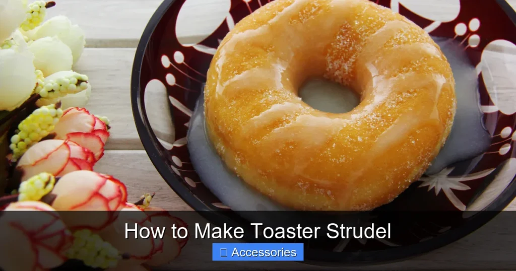 How to Make Toaster Strudel