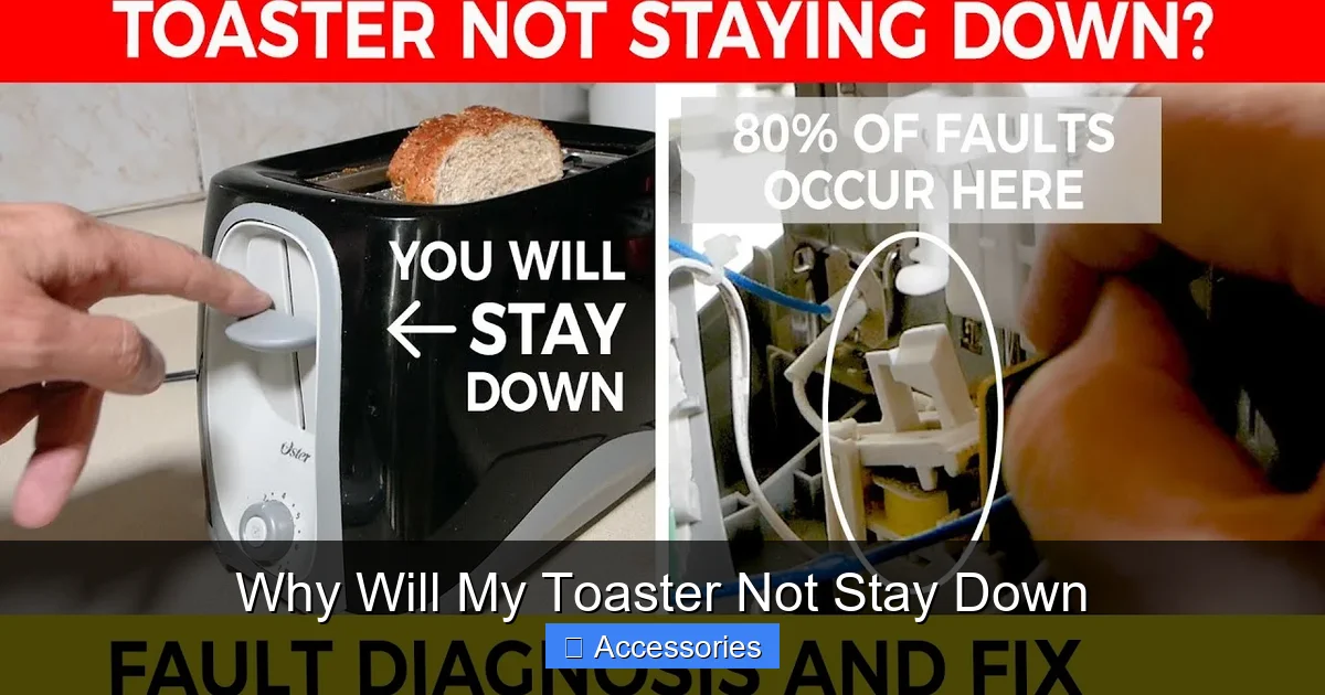 Why Will My Toaster Not Stay Down