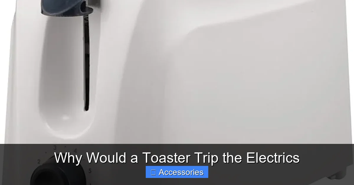 Why Would a Toaster Trip the Electrics