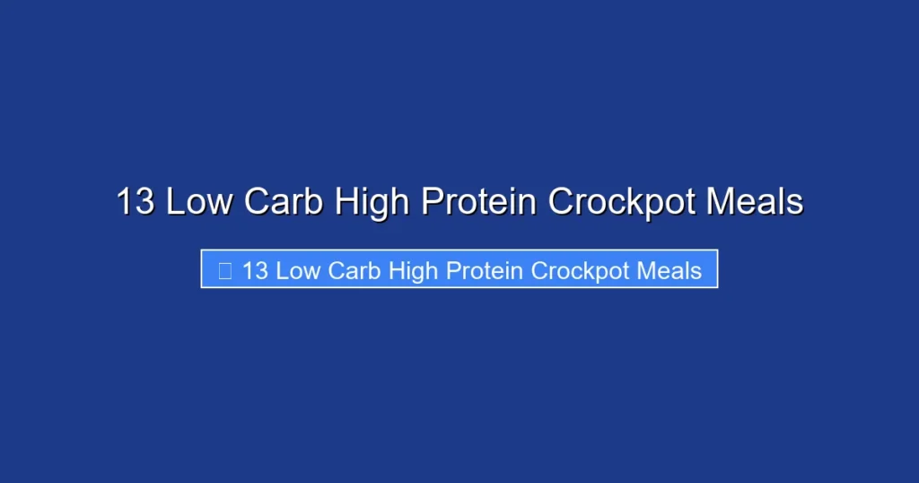 13 Low Carb High Protein Crockpot Meals