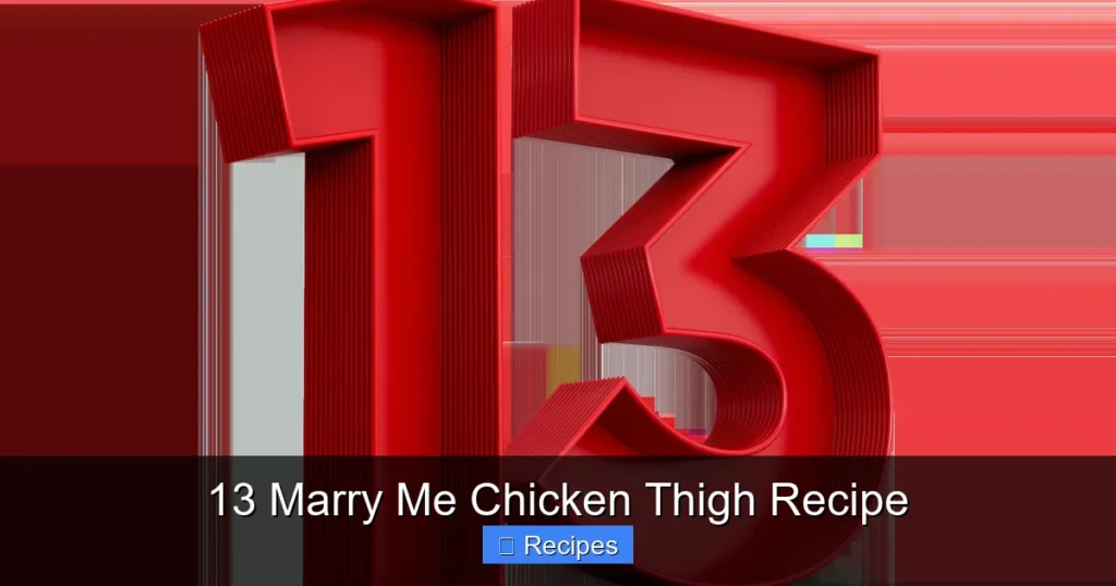 13 Marry Me Chicken Thigh Recipe