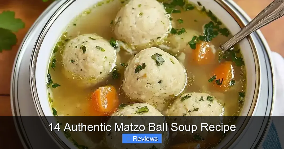 14 Authentic Matzo Ball Soup Recipe