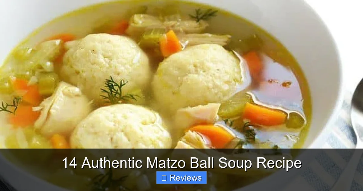 14 Authentic Matzo Ball Soup Recipe