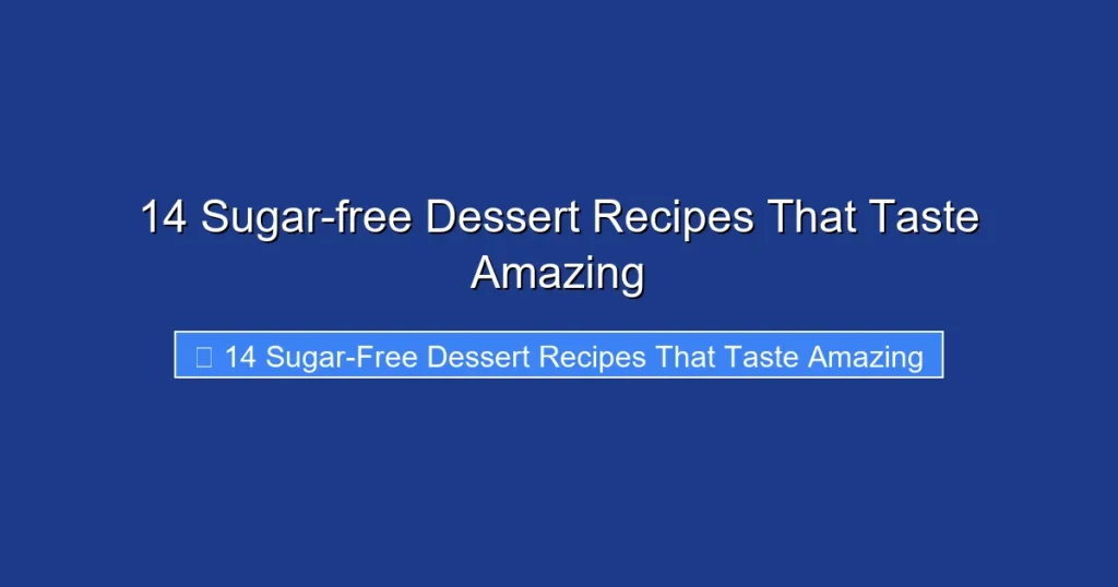 14 Sugar-free Dessert Recipes That Taste Amazing