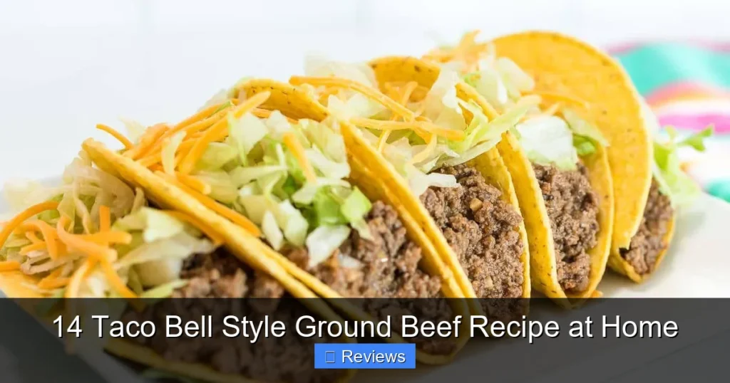14 Taco Bell Style Ground Beef Recipe at Home