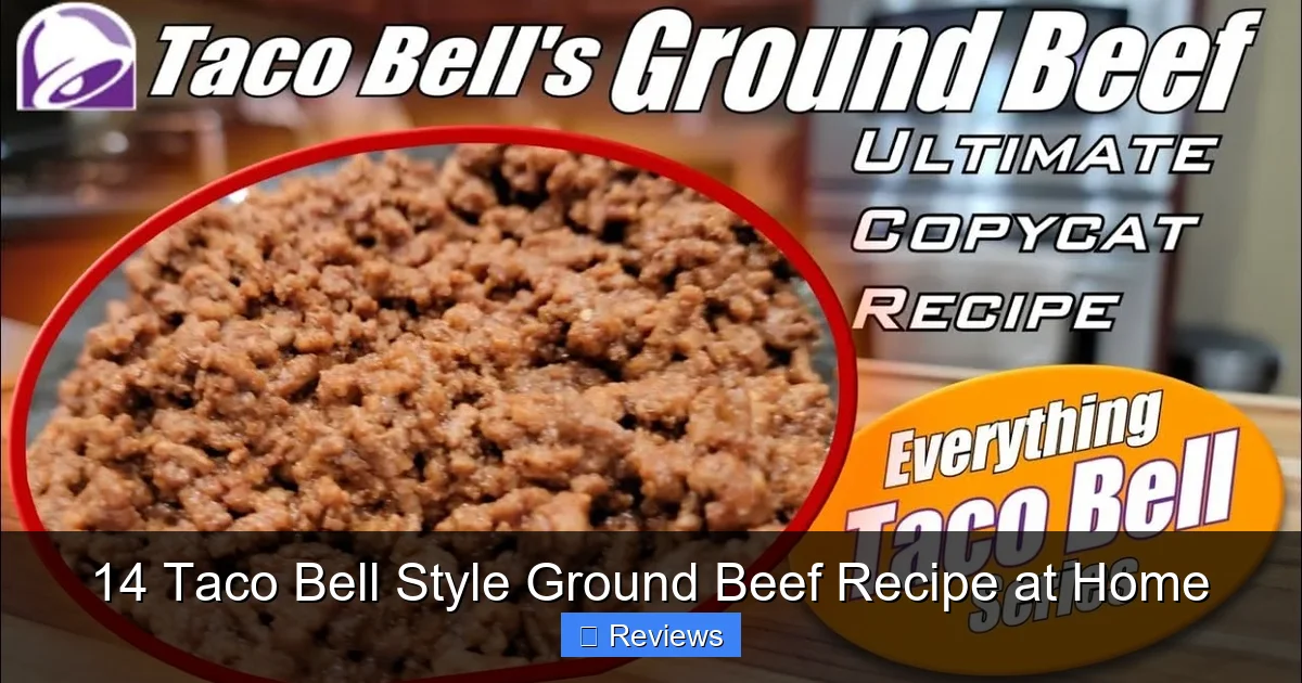 14 Taco Bell Style Ground Beef Recipe at Home