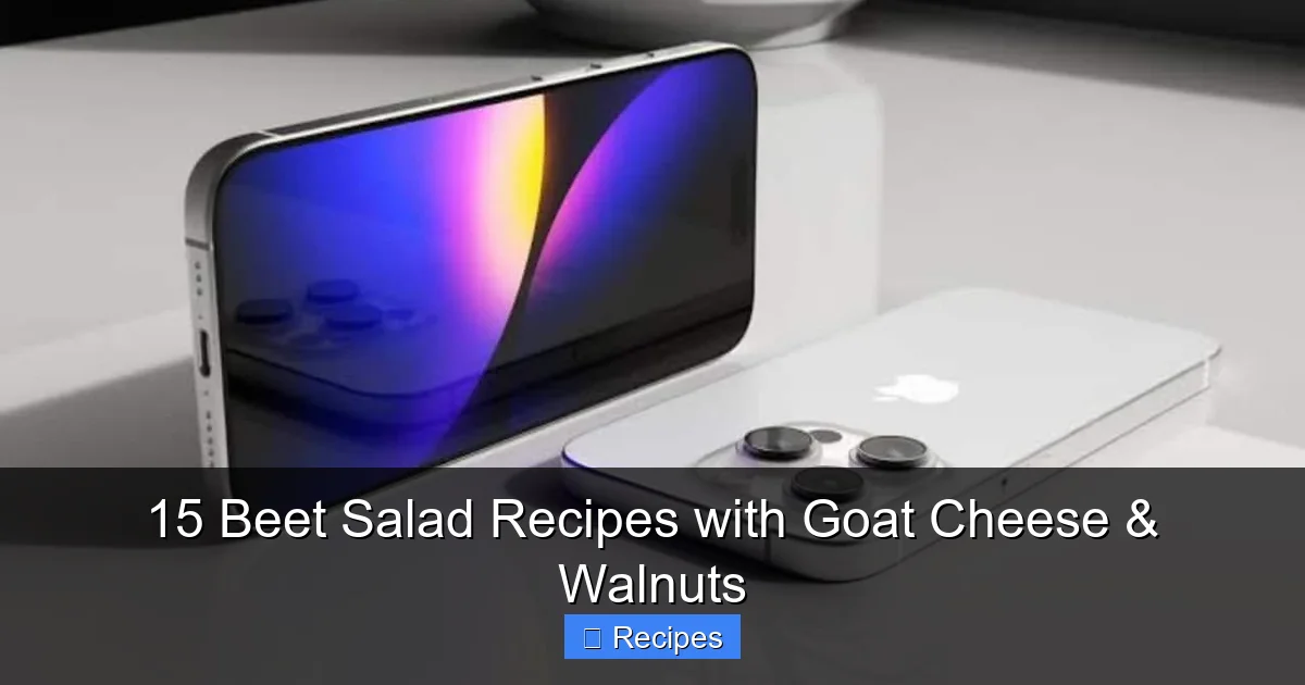 15 Beet Salad Recipes with Goat Cheese & Walnuts