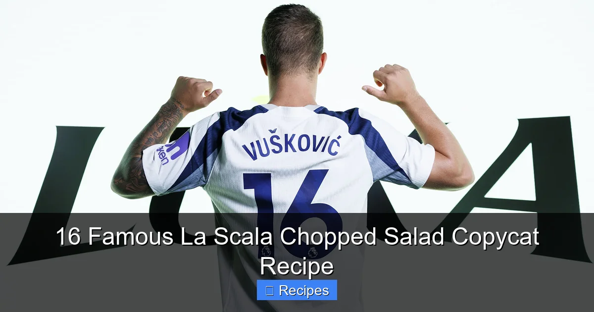 16 Famous La Scala Chopped Salad Copycat Recipe
