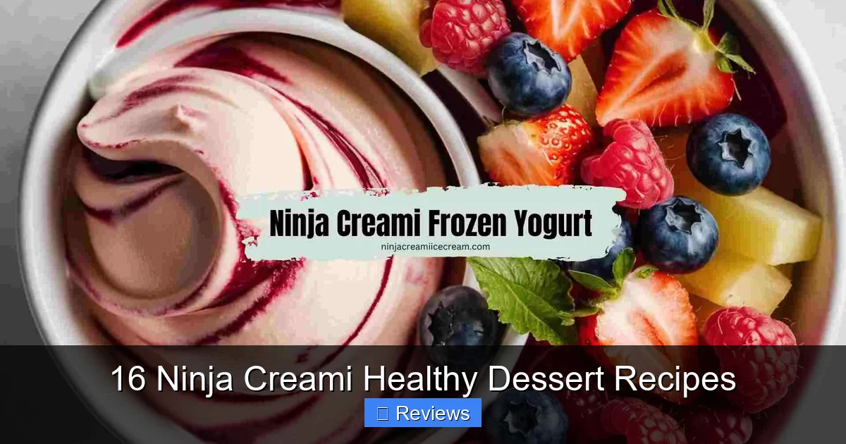 16 Ninja Creami Healthy Dessert Recipes