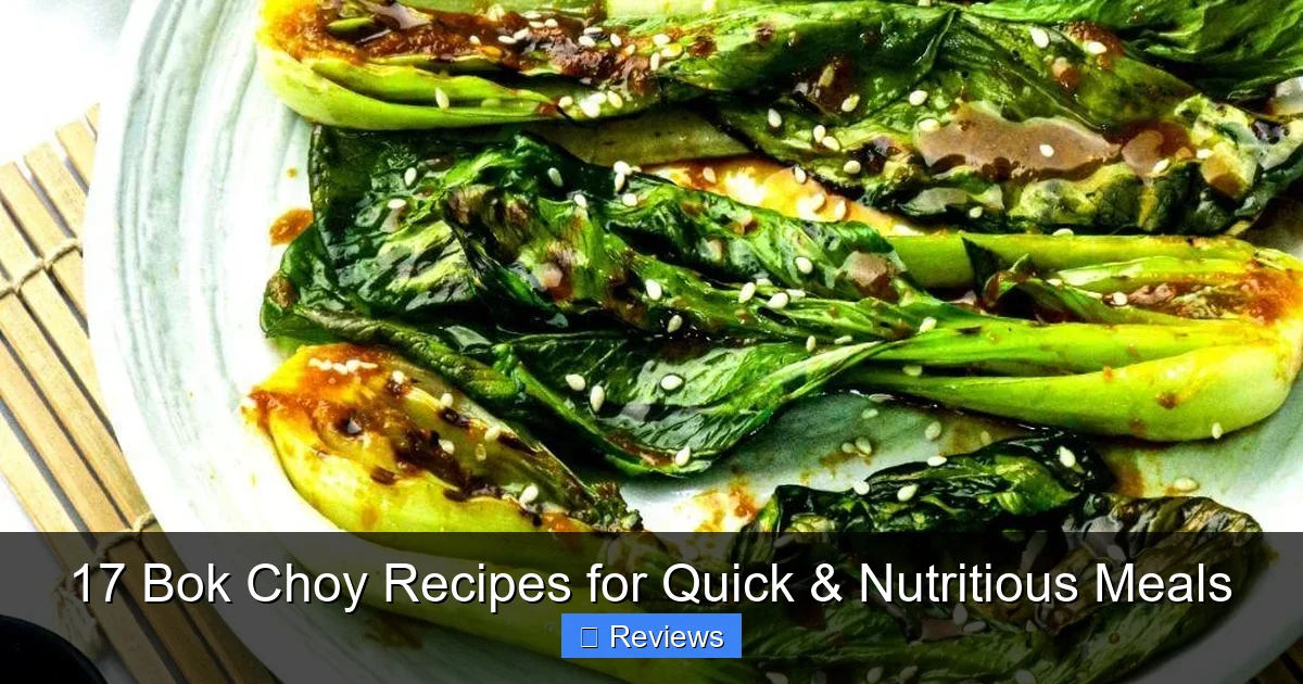 17 Bok Choy Recipes for Quick & Nutritious Meals