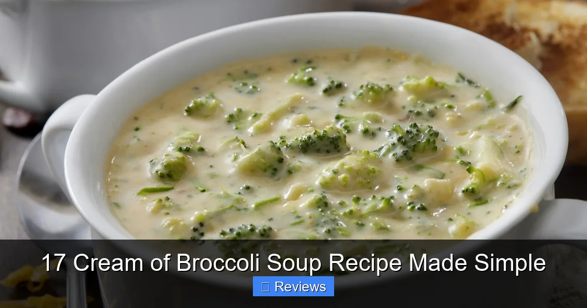 17 Cream of Broccoli Soup Recipe Made Simple