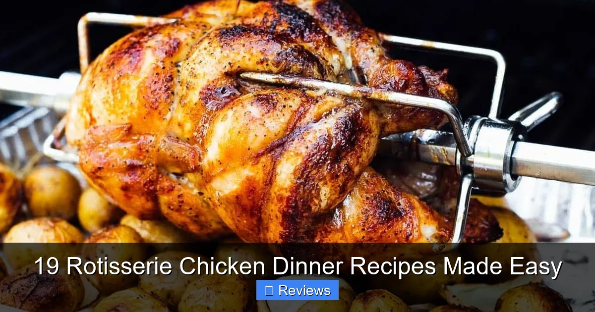 19 Rotisserie Chicken Dinner Recipes Made Easy