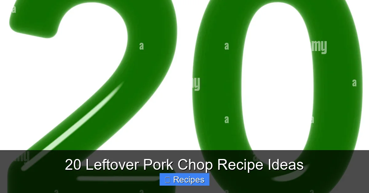 20 Leftover Pork Chop Recipe Ideas