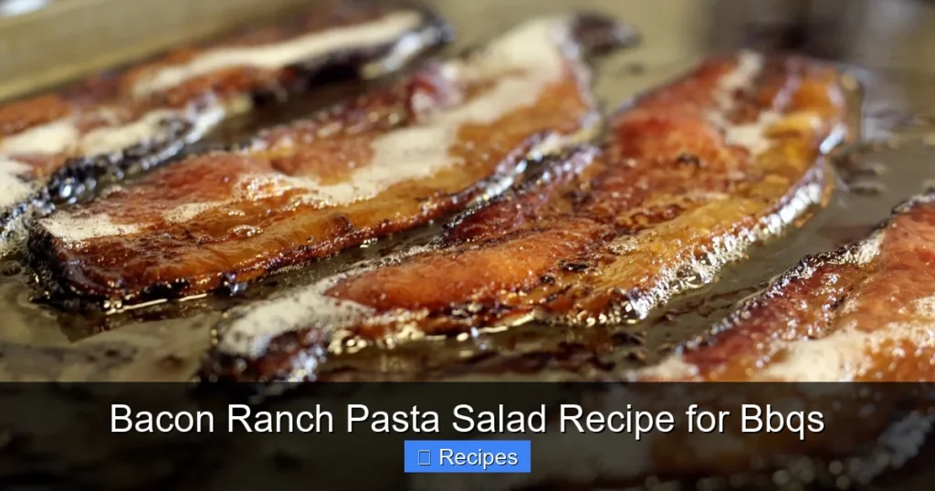 Bacon Ranch Pasta Salad Recipe for Bbqs