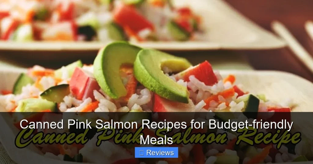 Canned Pink Salmon Recipes for Budget-friendly Meals