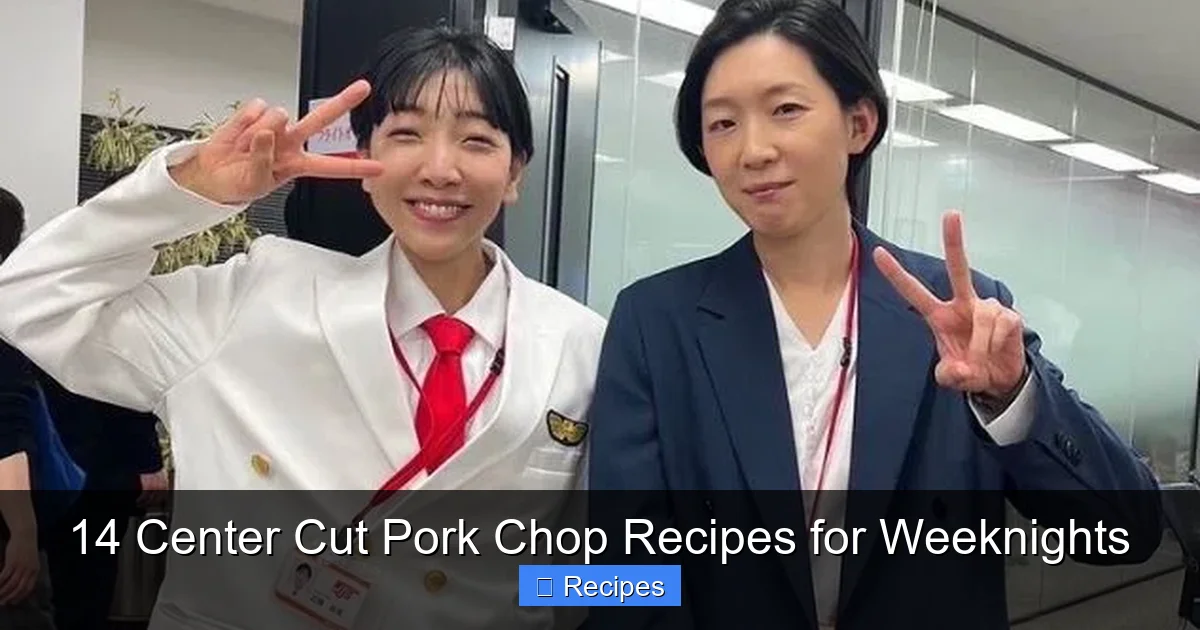 14 Center Cut Pork Chop Recipes for Weeknights