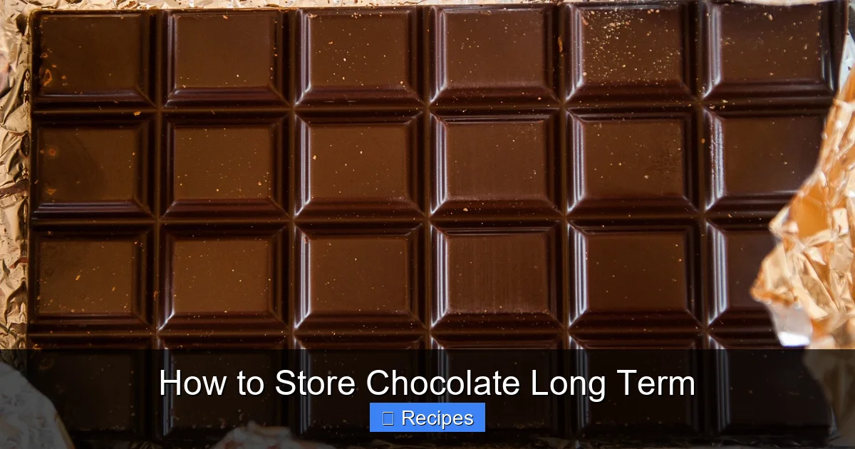 How to Store Chocolate Long Term