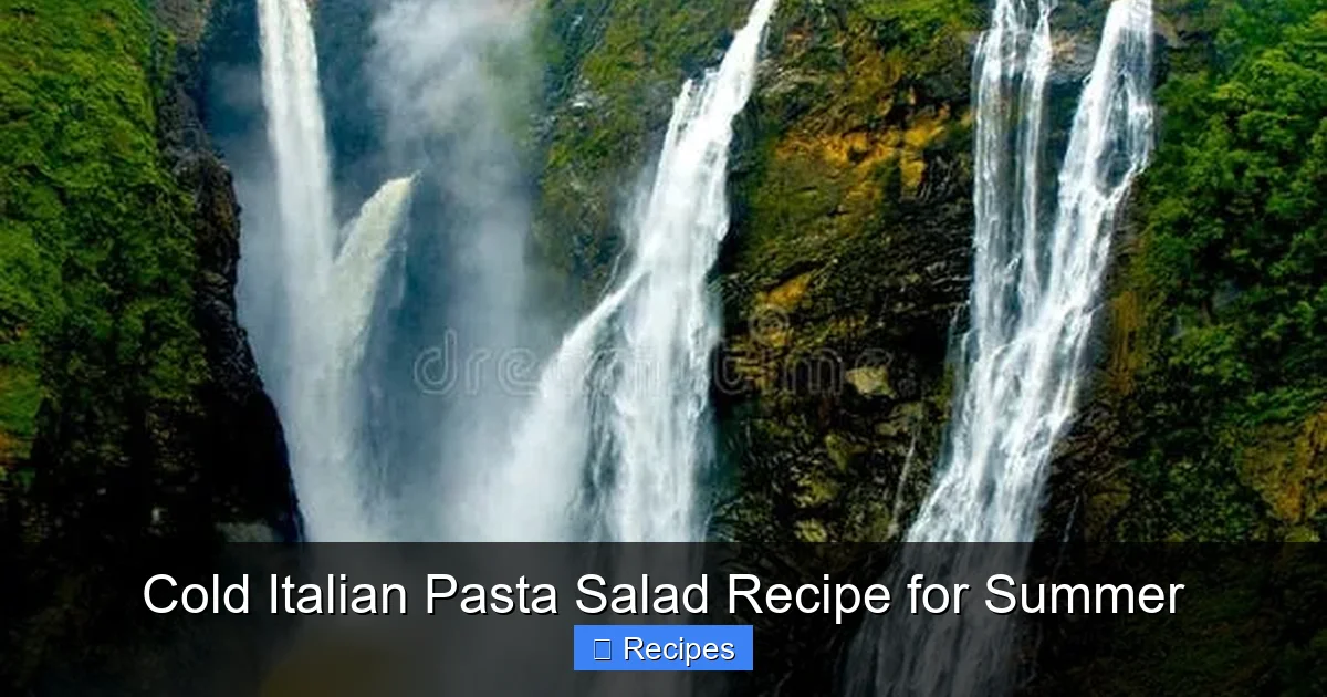 Cold Italian Pasta Salad Recipe for Summer