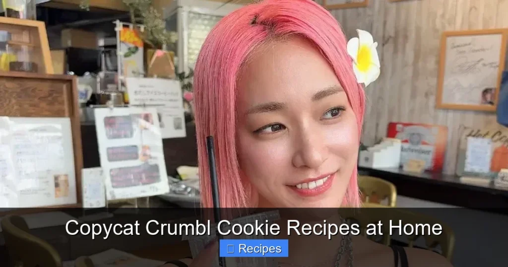 Copycat Crumbl Cookie Recipes at Home