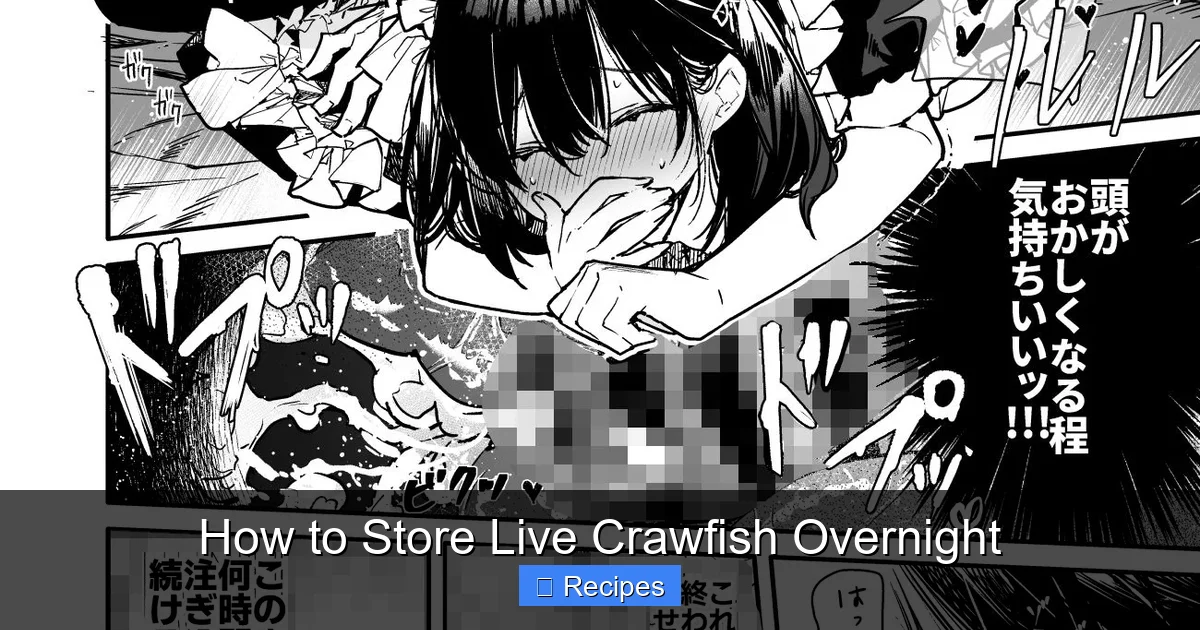 How to Store Live Crawfish Overnight