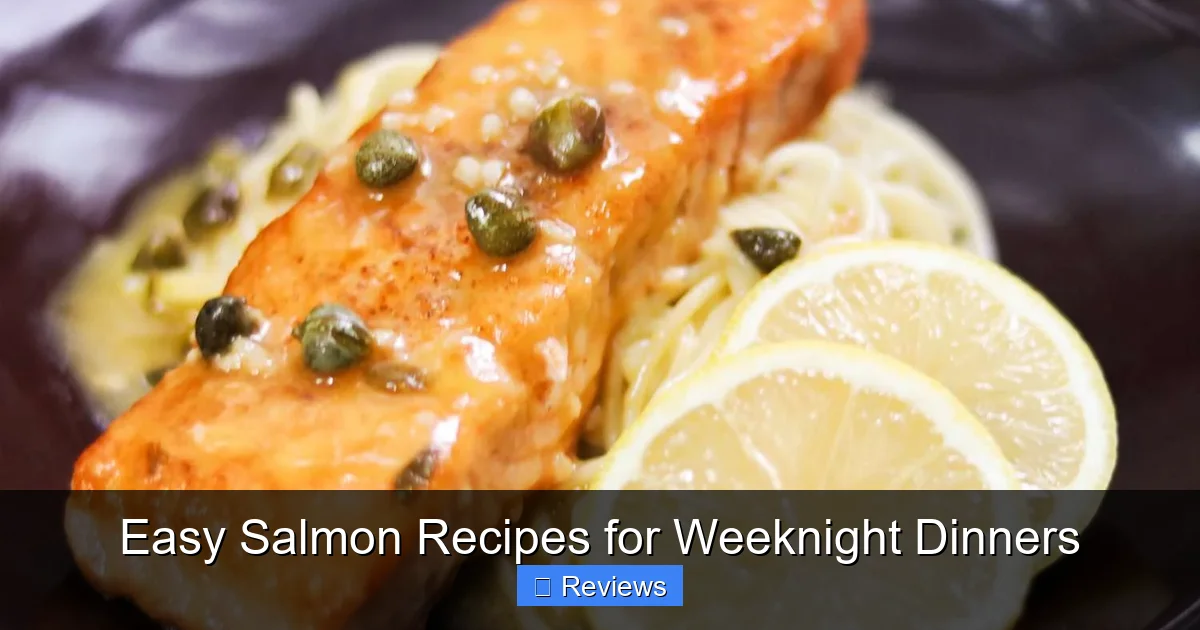 Easy Salmon Recipes for Weeknight Dinners