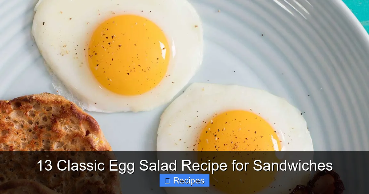 13 Classic Egg Salad Recipe for Sandwiches