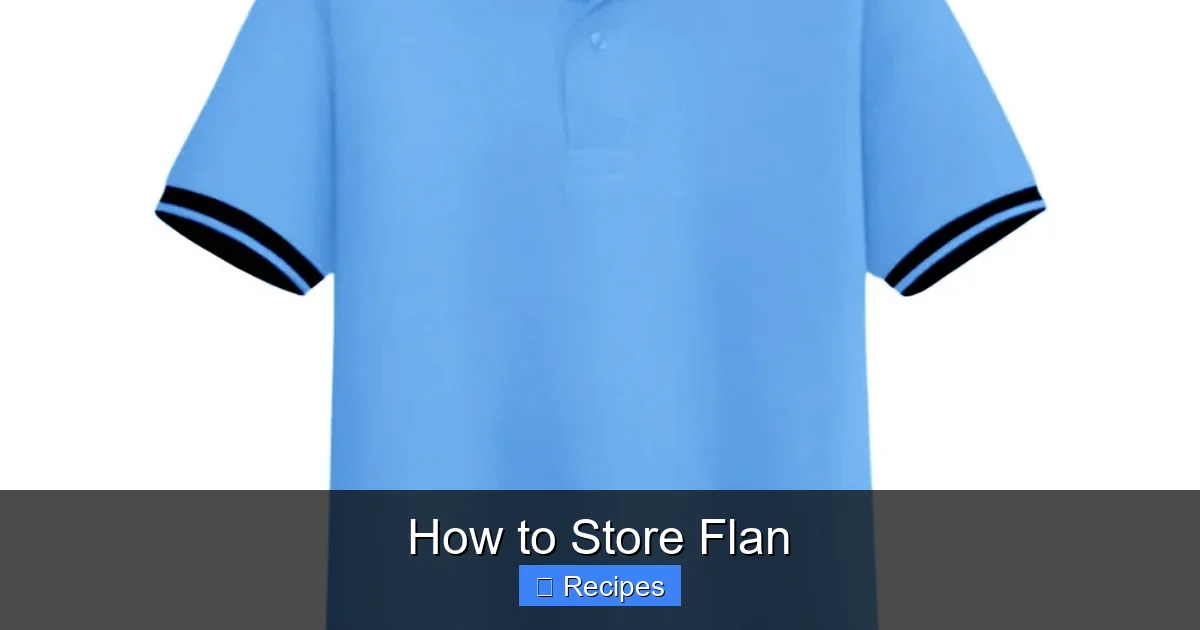 How to Store Flan