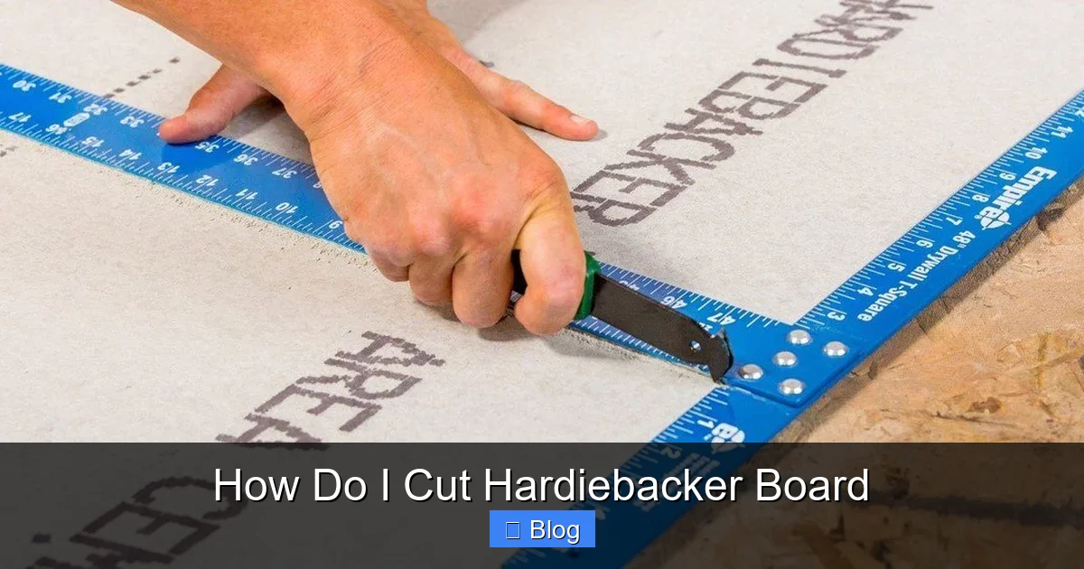 How Do I Cut Hardiebacker Board