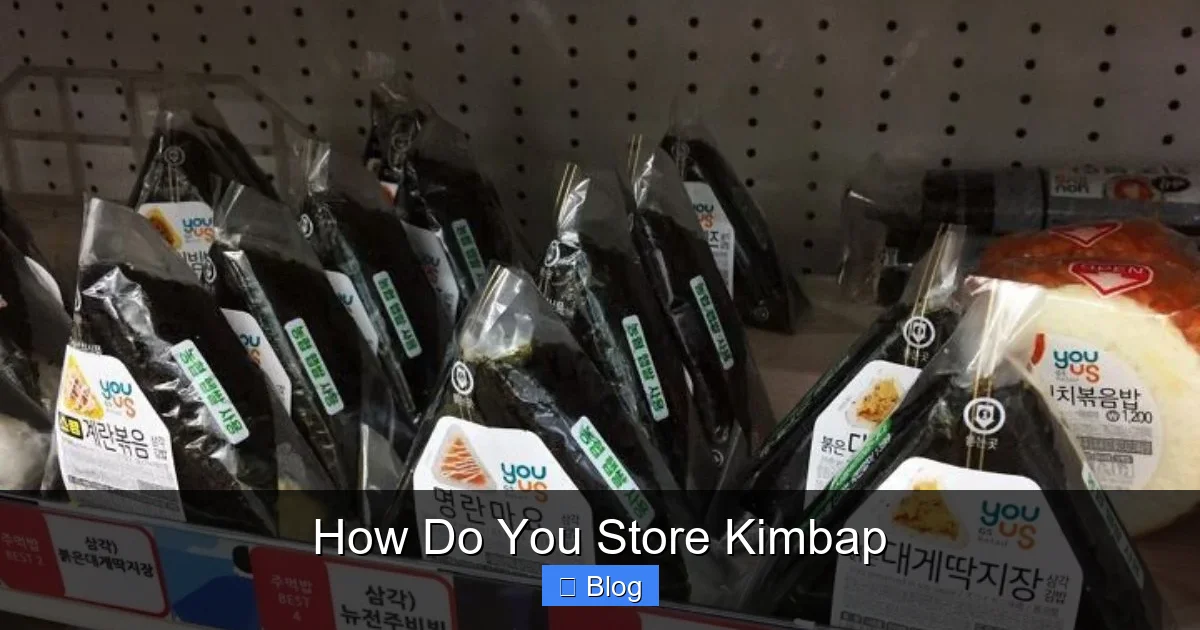 How Do You Store Kimbap