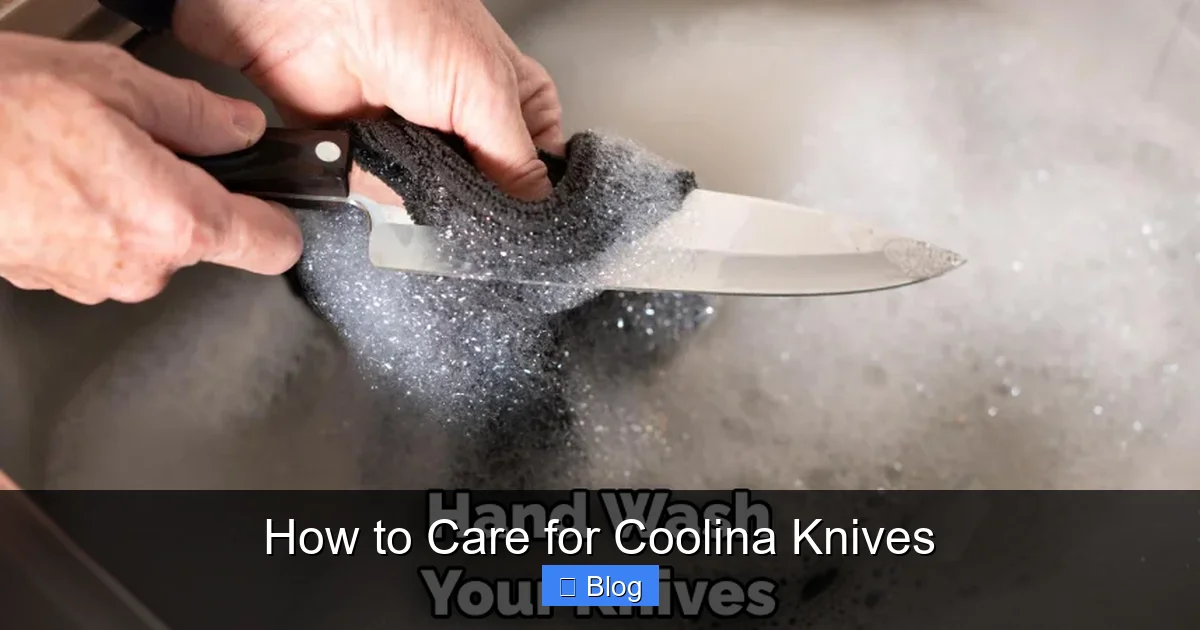 How to Care for Coolina Knives