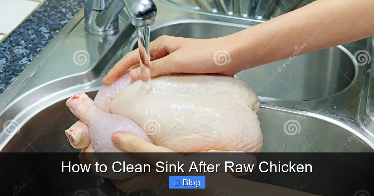 How to Clean Sink After Raw Chicken