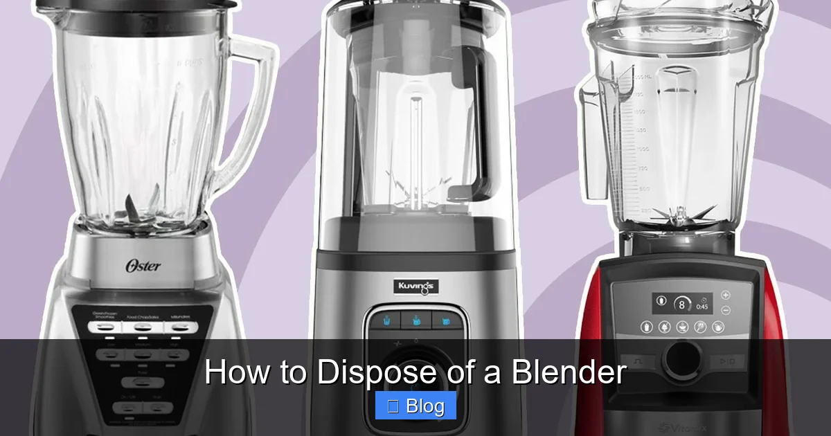 How to Dispose of a Blender