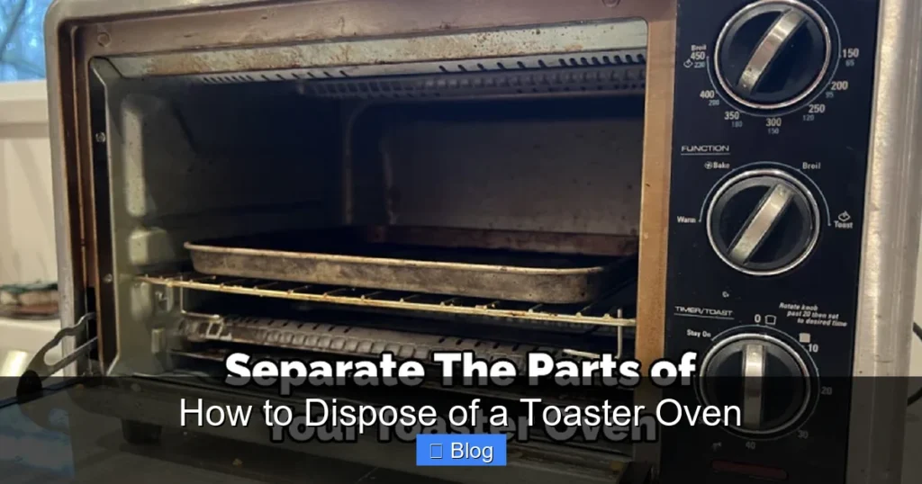 How to Dispose of a Toaster Oven