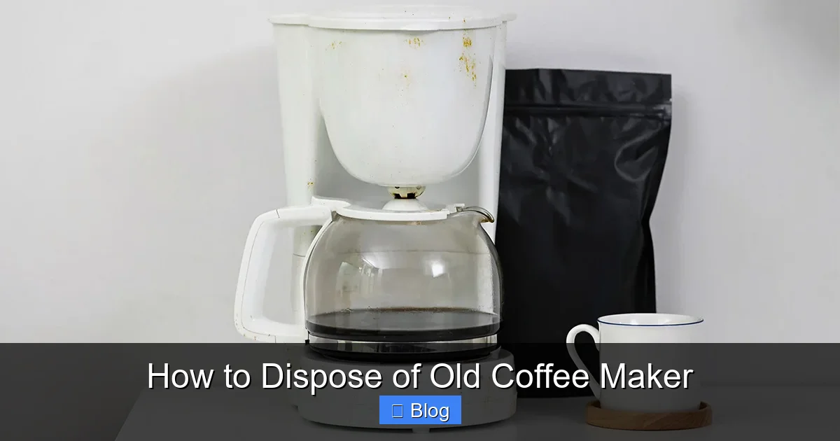 How to Dispose of Old Coffee Maker