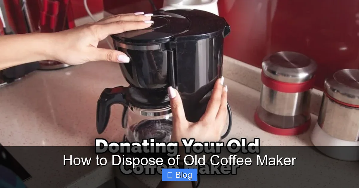 How to Dispose of Old Coffee Maker